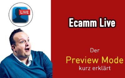 Ecamm Live: Der Preview Mode kurz erklärt