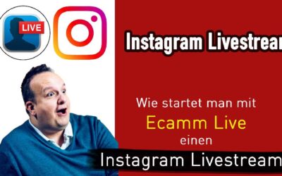 Einen Instagram Livestream starten mit Ecamm Live oder OBS
